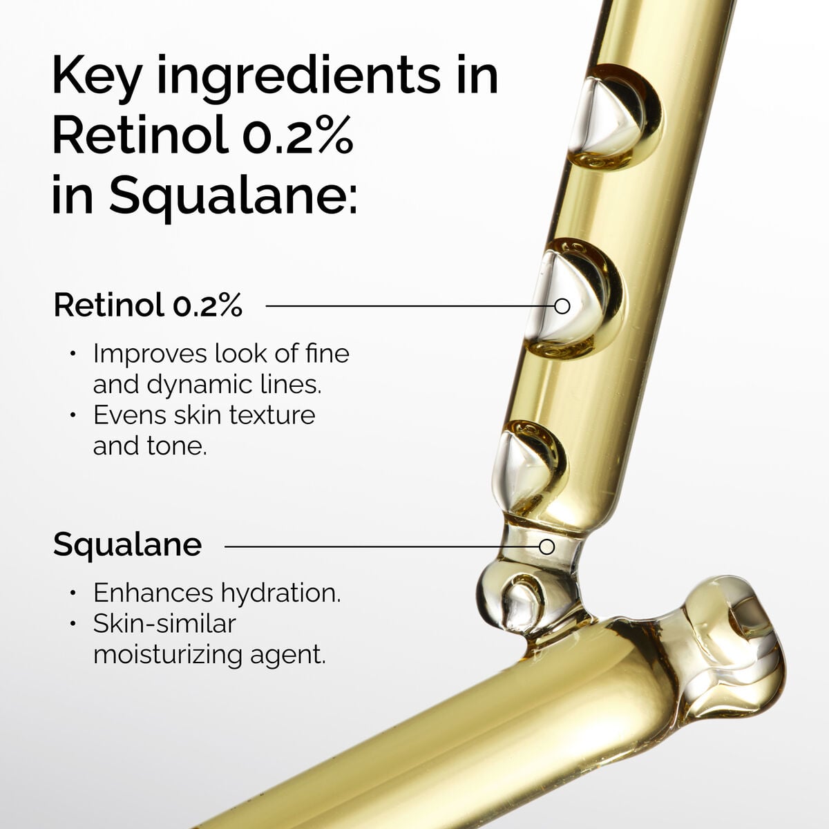 retinol-0-2-in-squalane-d9 FY25-D41247-ORD-Web-PDP-Rtnl-02pct-Sql-1x1-EN-2b.jpg